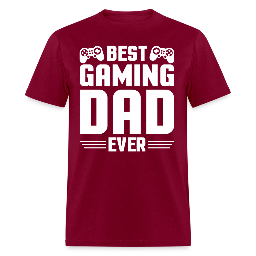 Best Gaming Dad Ever T-Shirt (Best Dad Tee) Color: burgundy