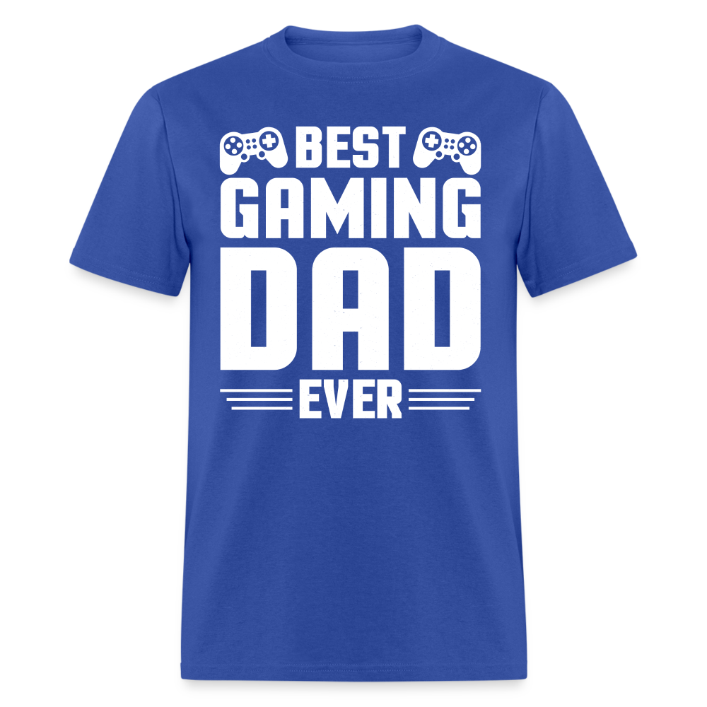 Best Gaming Dad Ever T-Shirt (Best Dad Tee) Color: royal blue