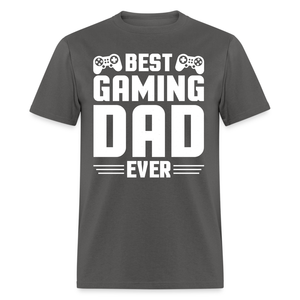 Best Gaming Dad Ever T-Shirt (Best Dad Tee) Color: charcoal