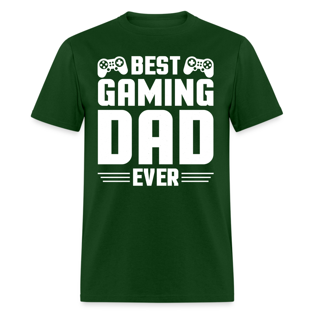 Best Gaming Dad Ever T-Shirt (Best Dad Tee) Color: forest green