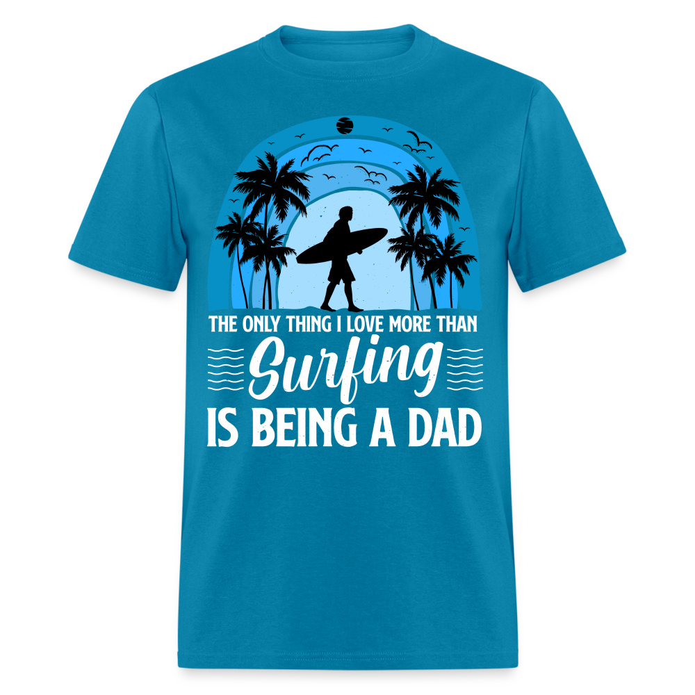 Surfing Dad T-Shirt Color: turquoise