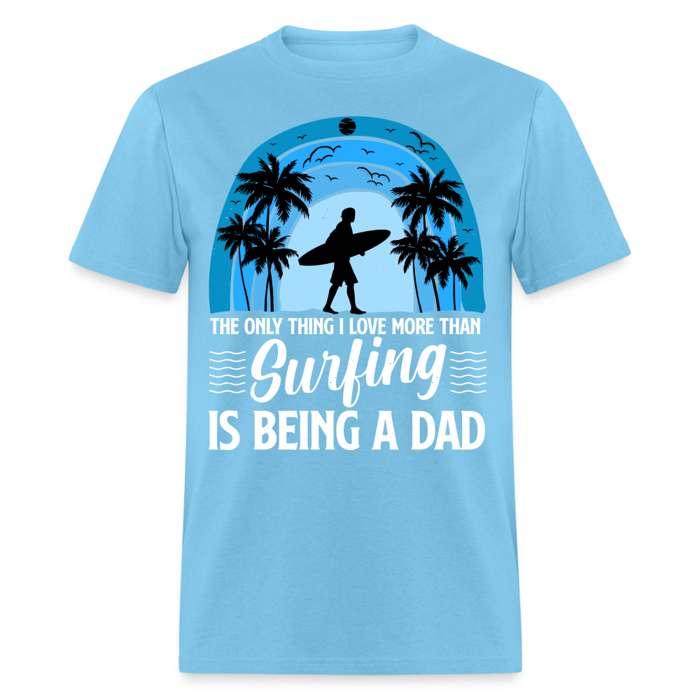Surfing Dad T-Shirt (Cool Surf Dad Tee) Color: aquatic blue