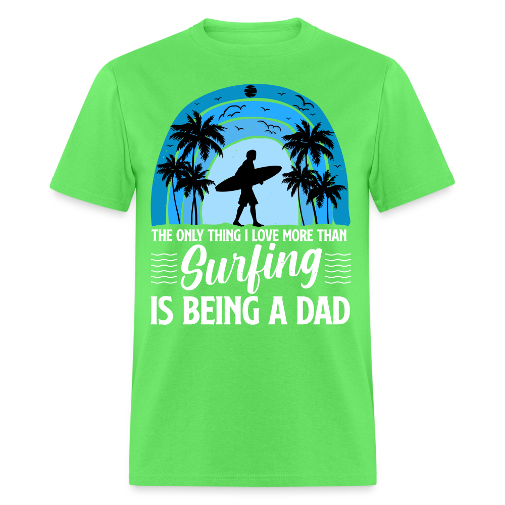 Surfing Dad T-Shirt (Cool Surf Dad Tee) Color: kiwi