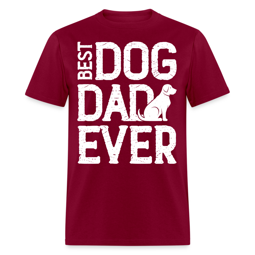 Best Dog Dad Ever T-Shirt (Dog Lover Dad Tee) Color: burgundy