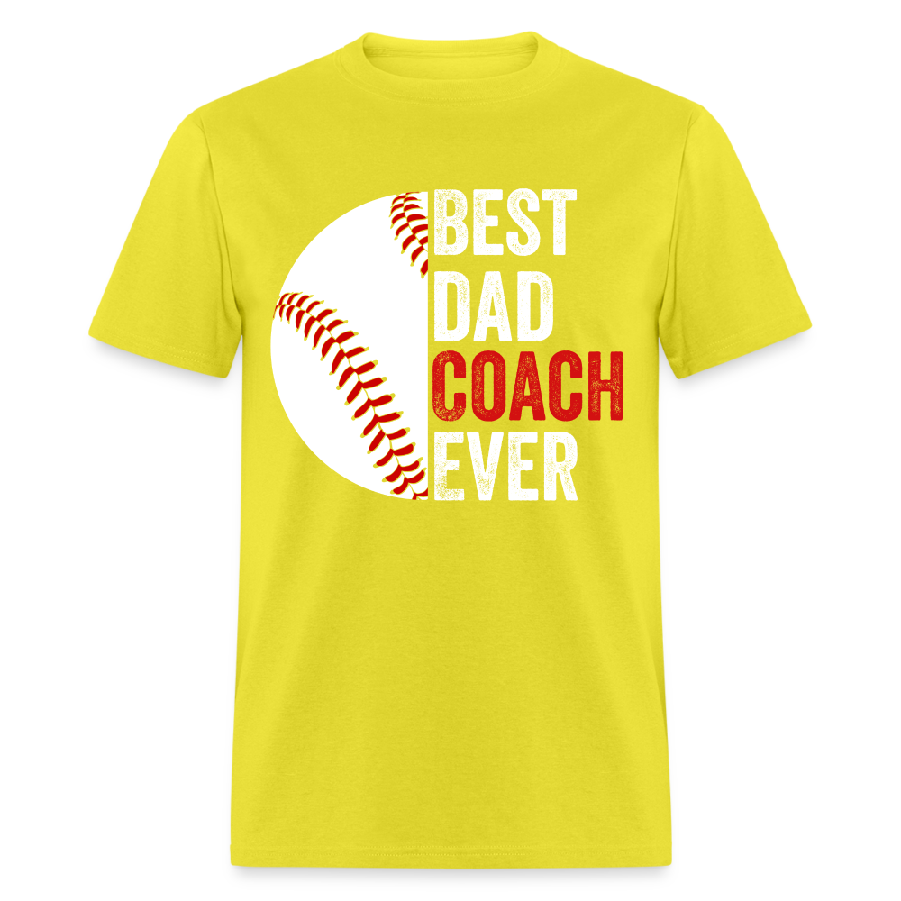 Best Dad Coach Ever T-Shirt (Baseball Coach Dad Tee) Color: yellow