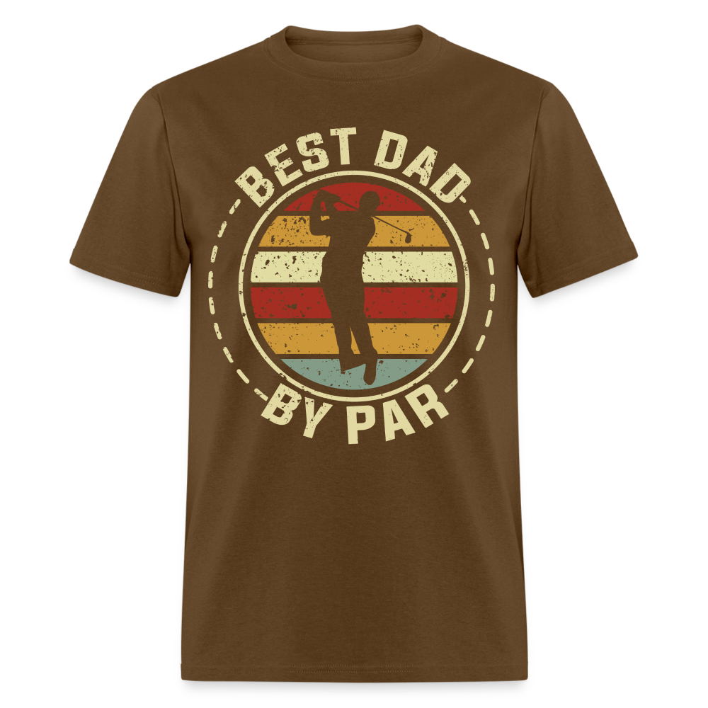 Best Dad By Par T-Shirt (Golf Dad tee) Color: brown