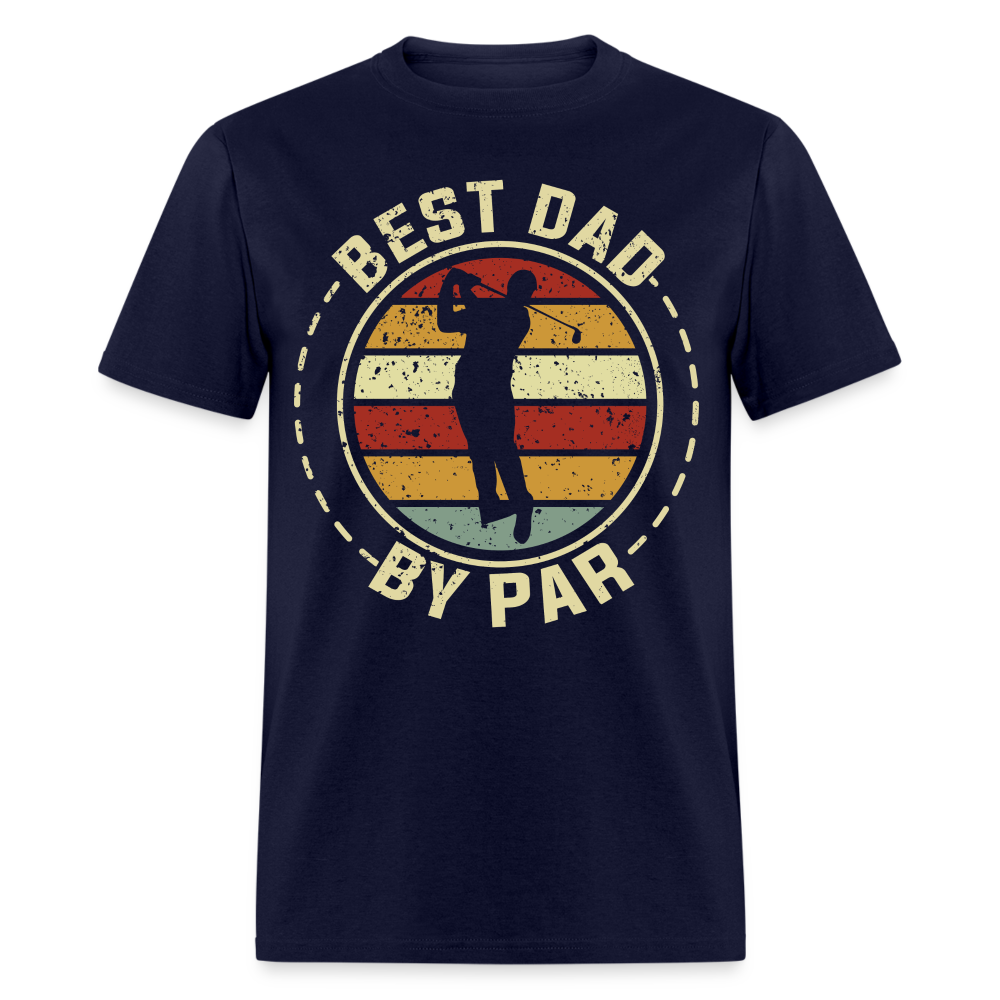 Best Dad By Par T-Shirt (Golf Dad tee) Color: navy