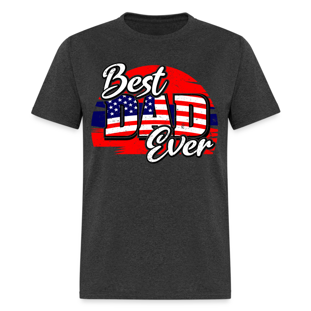 Best Dad Ever T-Shirt (Red, White & Blue Dad Tee) Color: heather black