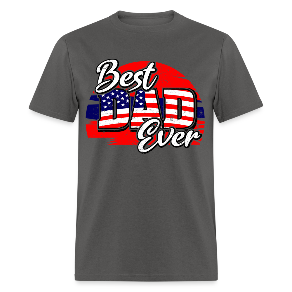 Best Dad Ever T-Shirt (Red, White & Blue Dad Tee) Color: charcoal