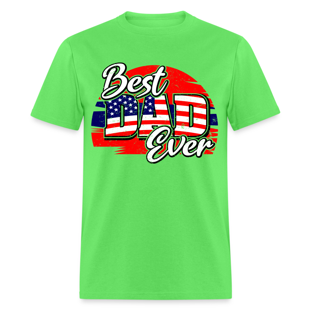 Best Dad Ever T-Shirt (Red, White & Blue Dad Tee) Color: kiwi