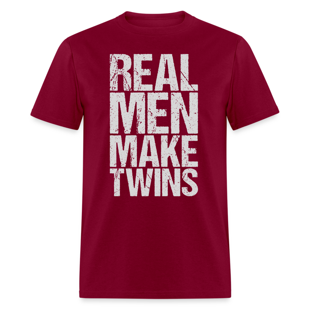 Real Men Make Twins T-Shirt (Dad of Twins Tee) Color: burgundy