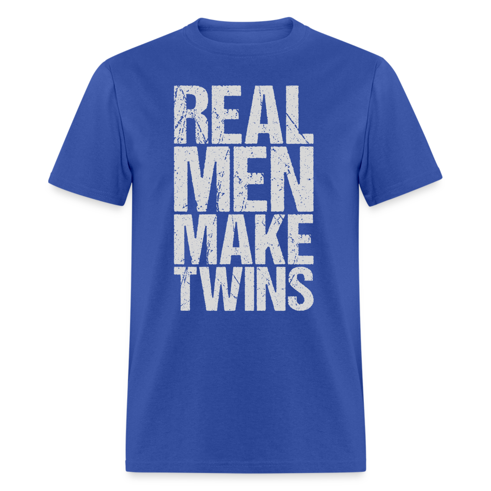 Real Men Make Twins T-Shirt (Dad of Twins Tee) Color: royal blue