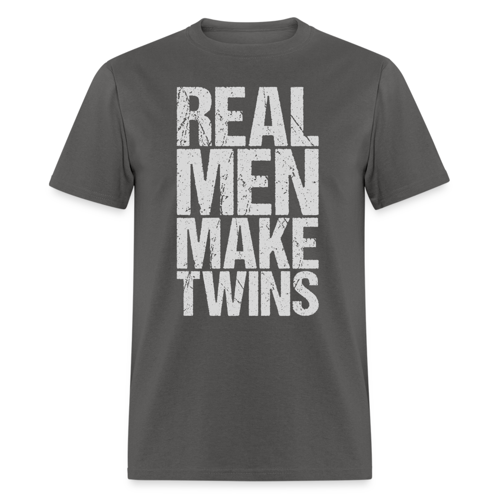 Real Men Make Twins T-Shirt (Dad of Twins Tee) Color: charcoal