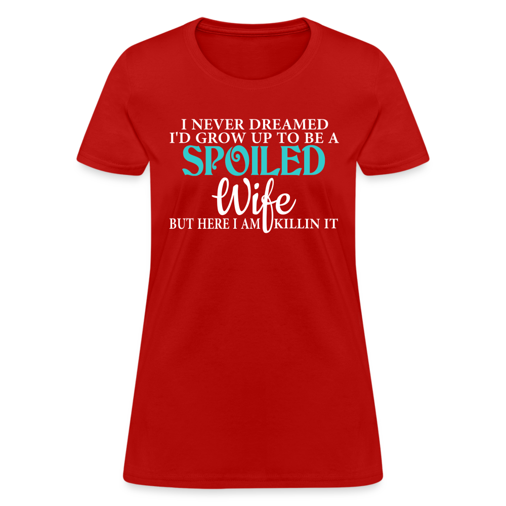 Spoiled Wife T-Shirt Color: red