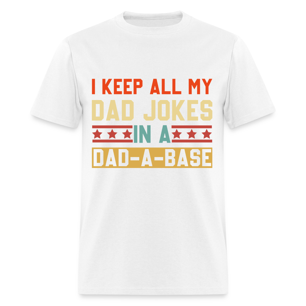 Dad Joke Dad-A-Base T-Shirt (Geek Dad Humor Tee) Color: white