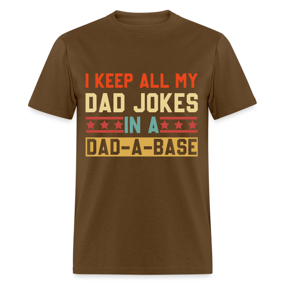 Dad Joke Dad-A-Base T-Shirt (Geek Dad Humor Tee) Color: brown