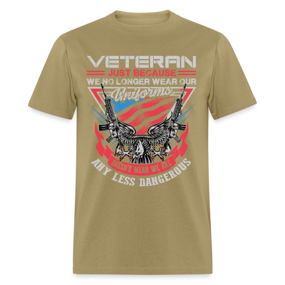 No Uniform Not Less Dangerous Veteran T-Shirt Color: khaki