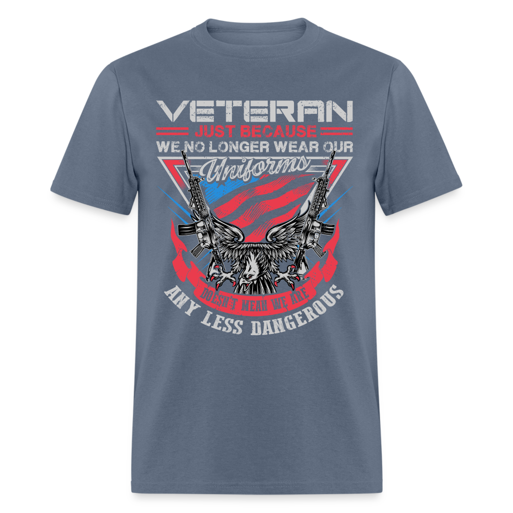 No Uniform Not Less Dangerous Veteran T-Shirt Color: denim