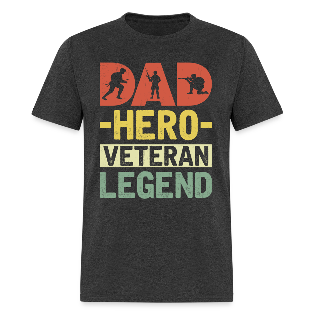 Dad Hero Veteran Legend T-Shirt - heather black