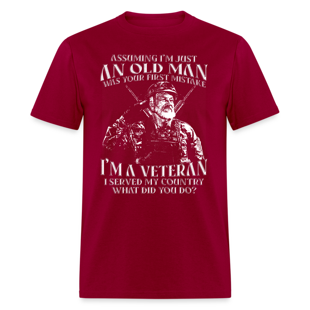 Old Man I'm A Veteran I Served My Country T-Shirt Color: dark red