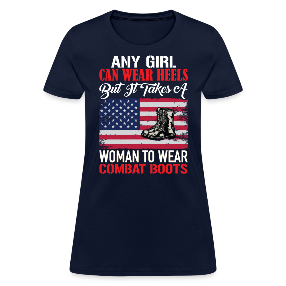 Takes A Woman To Wear Combat Boots T-Shirt Color: navy