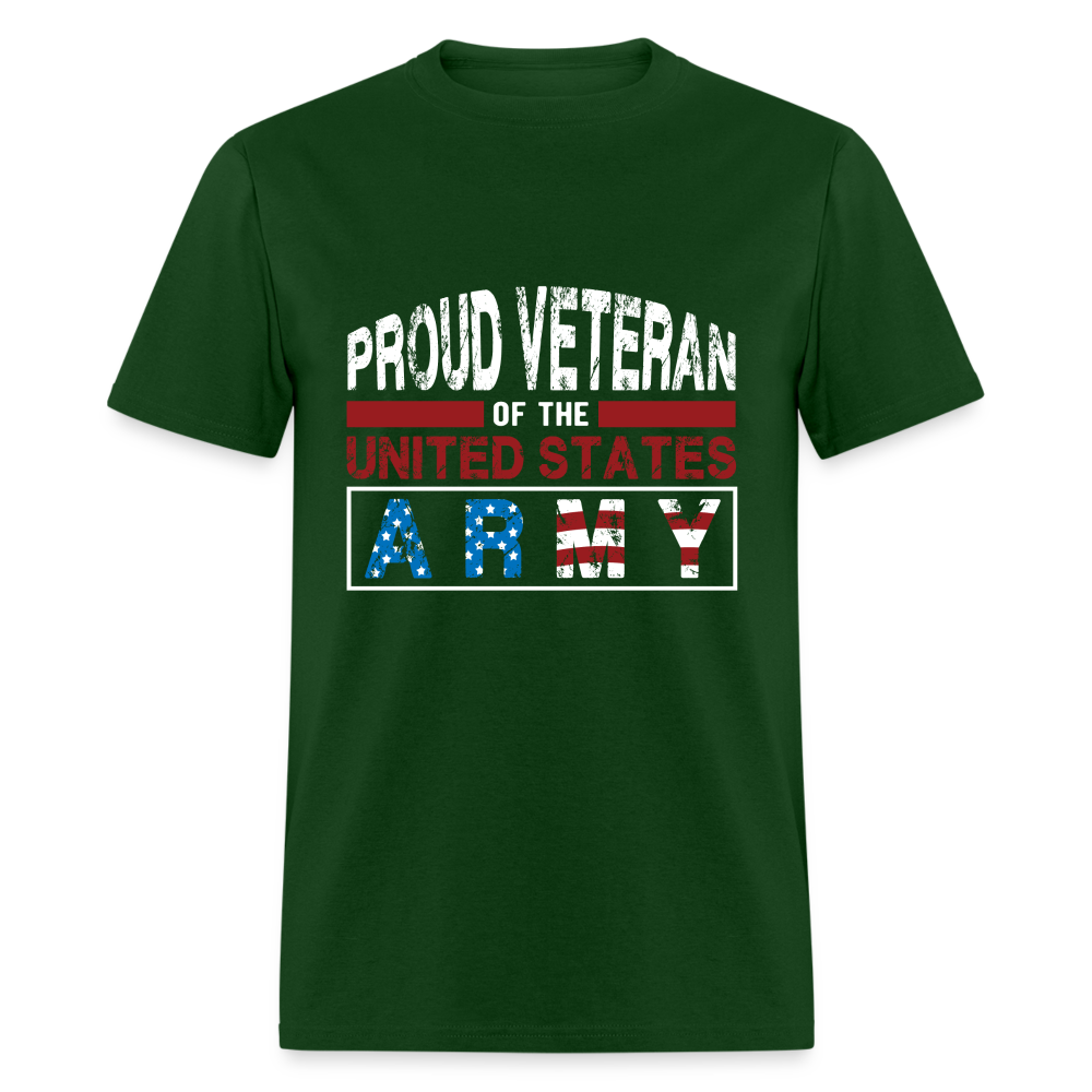 Proud Veteran of the United States Army T-Shirt Color: forest green