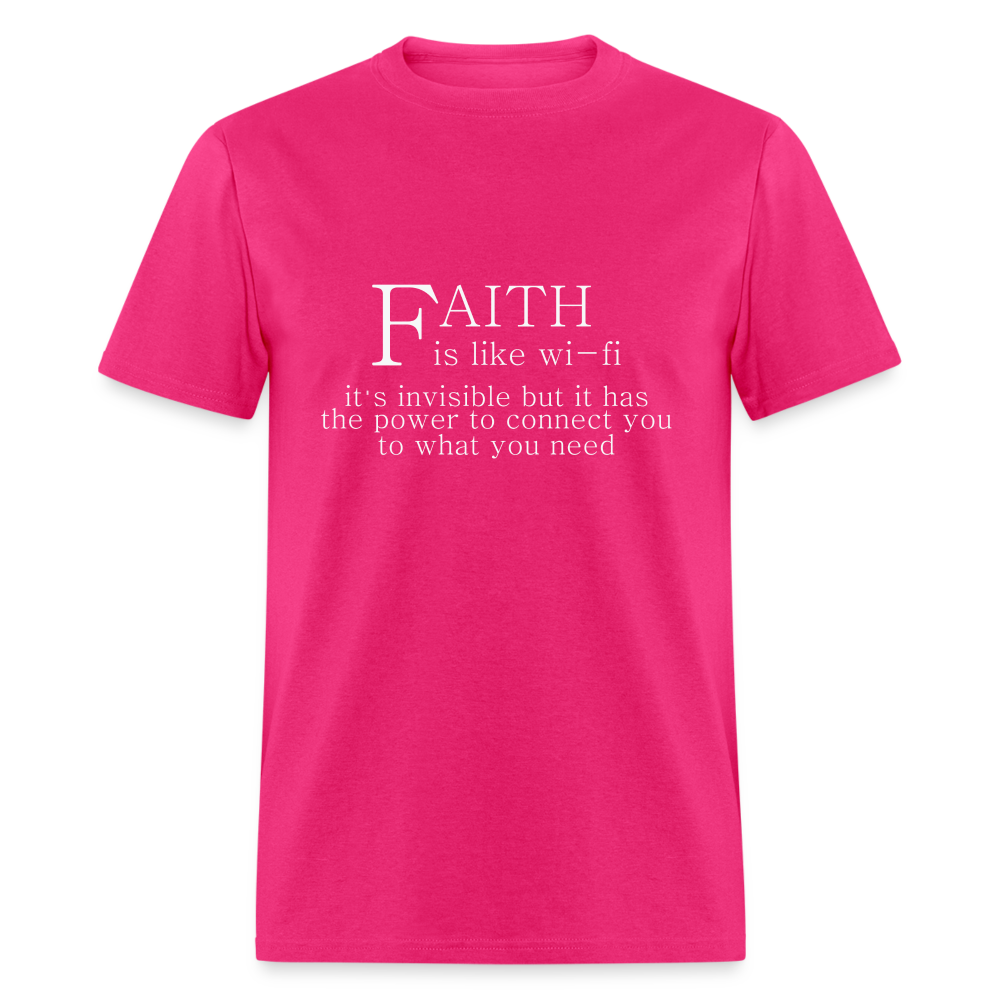 Faith is Like Wi-Fi T-Shirt Color: fuchsia