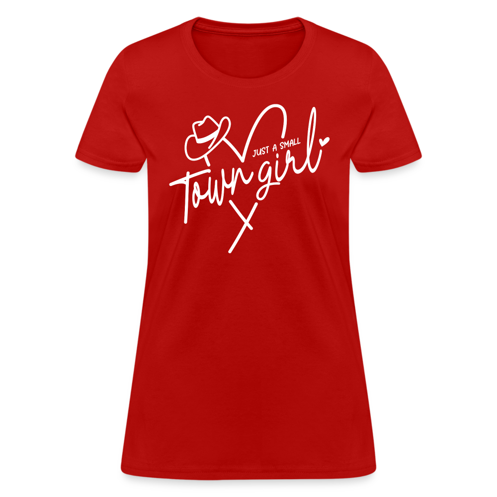Just A Small Town Girl T-Shirt Color: red