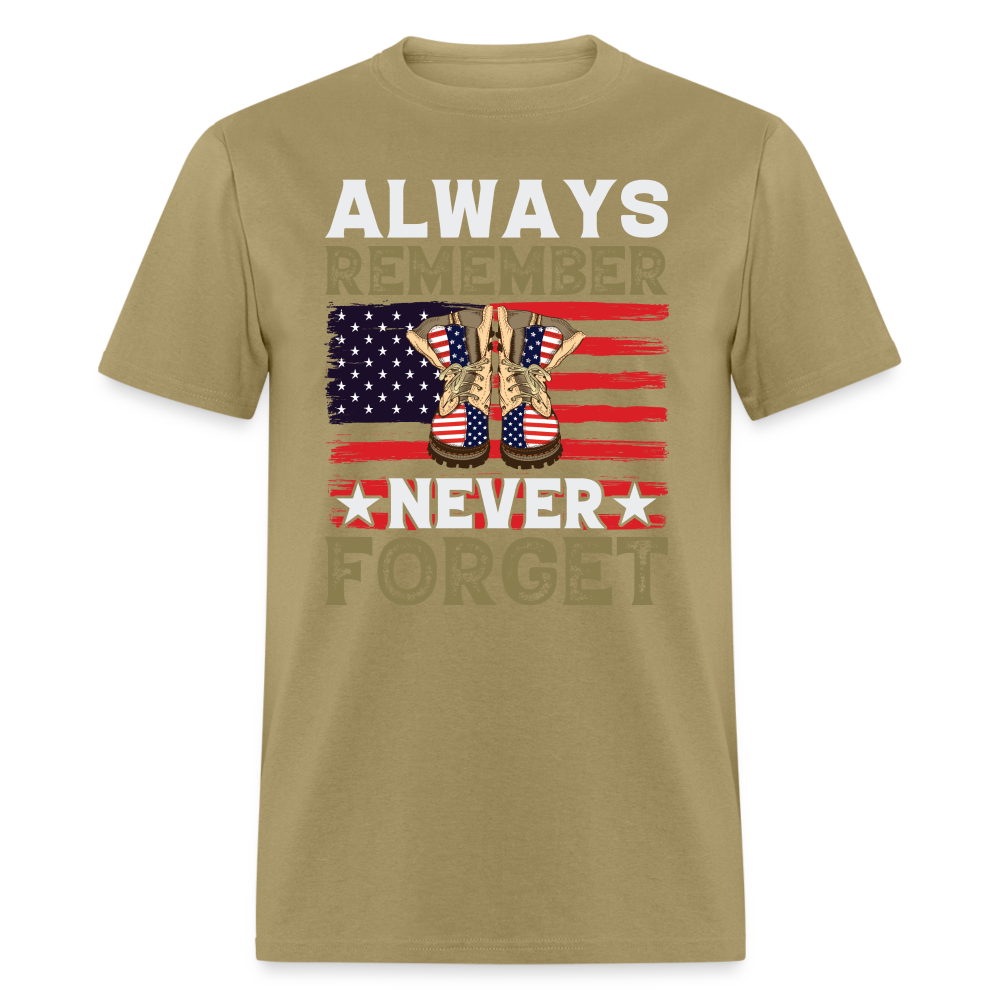 Always Remember Never Forget T-Shirt Color: khaki