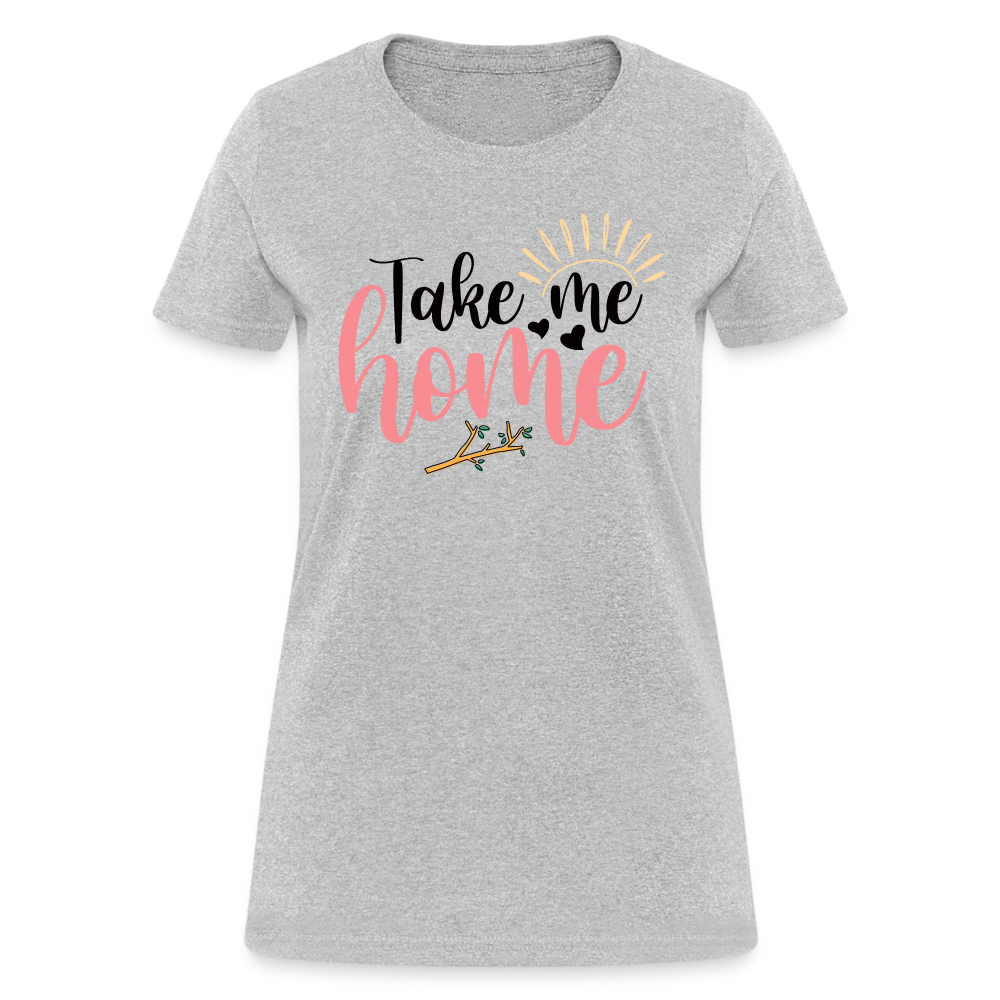 Take Me Home T-Shirt Color: heather gray