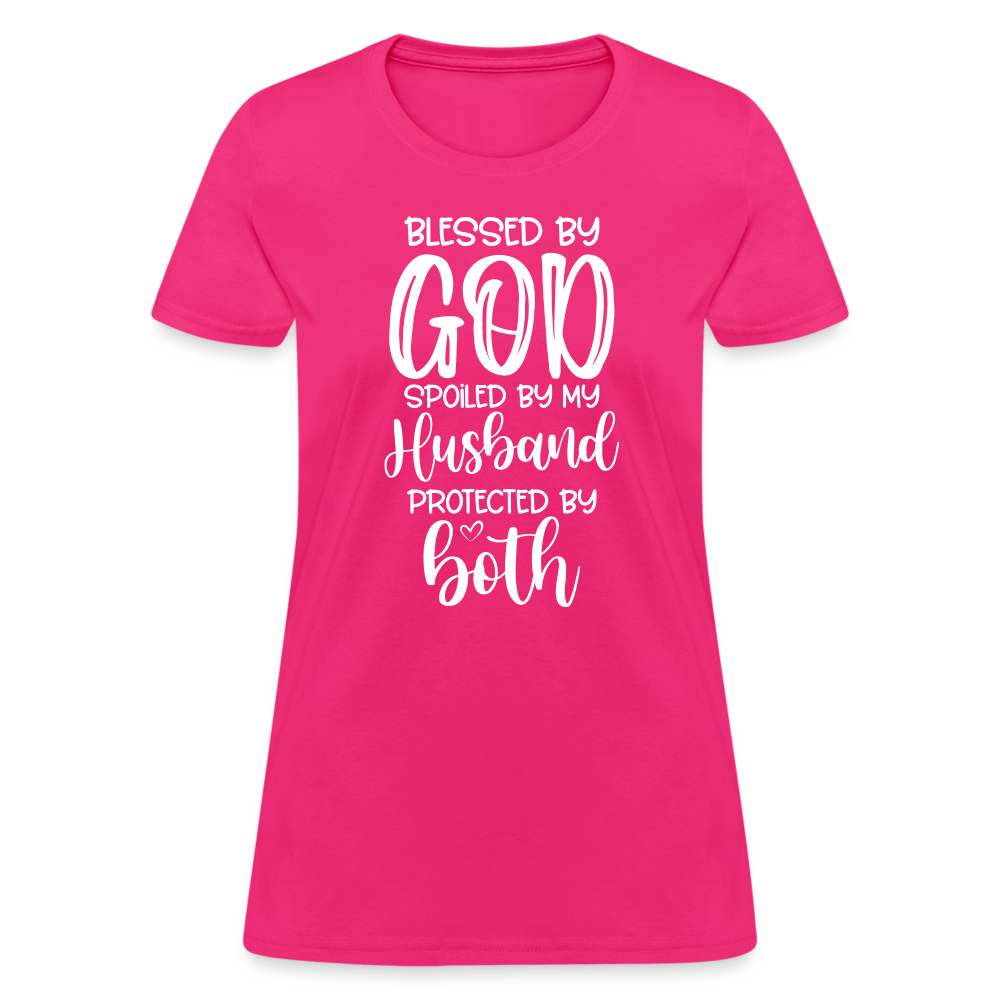 Blessed by God Spoiled by My Husband Protected by Both T-Shirt - fuchsia