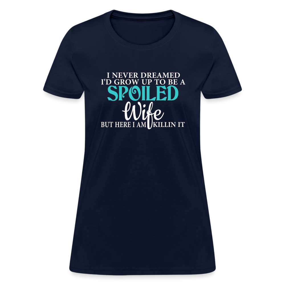 Spoiled Wife Killin It T-Shirt - navy