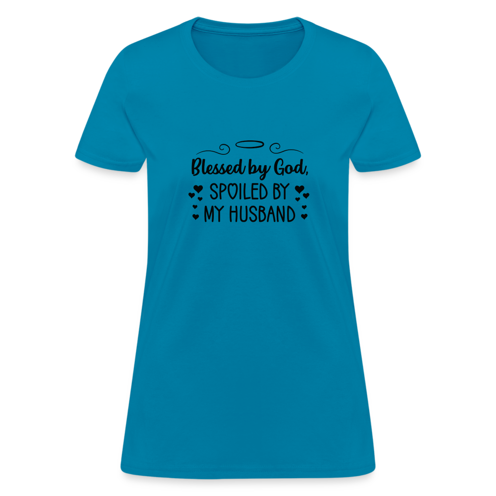 Blessed By God, Spoiled by my Husband T-Shirt - turquoise