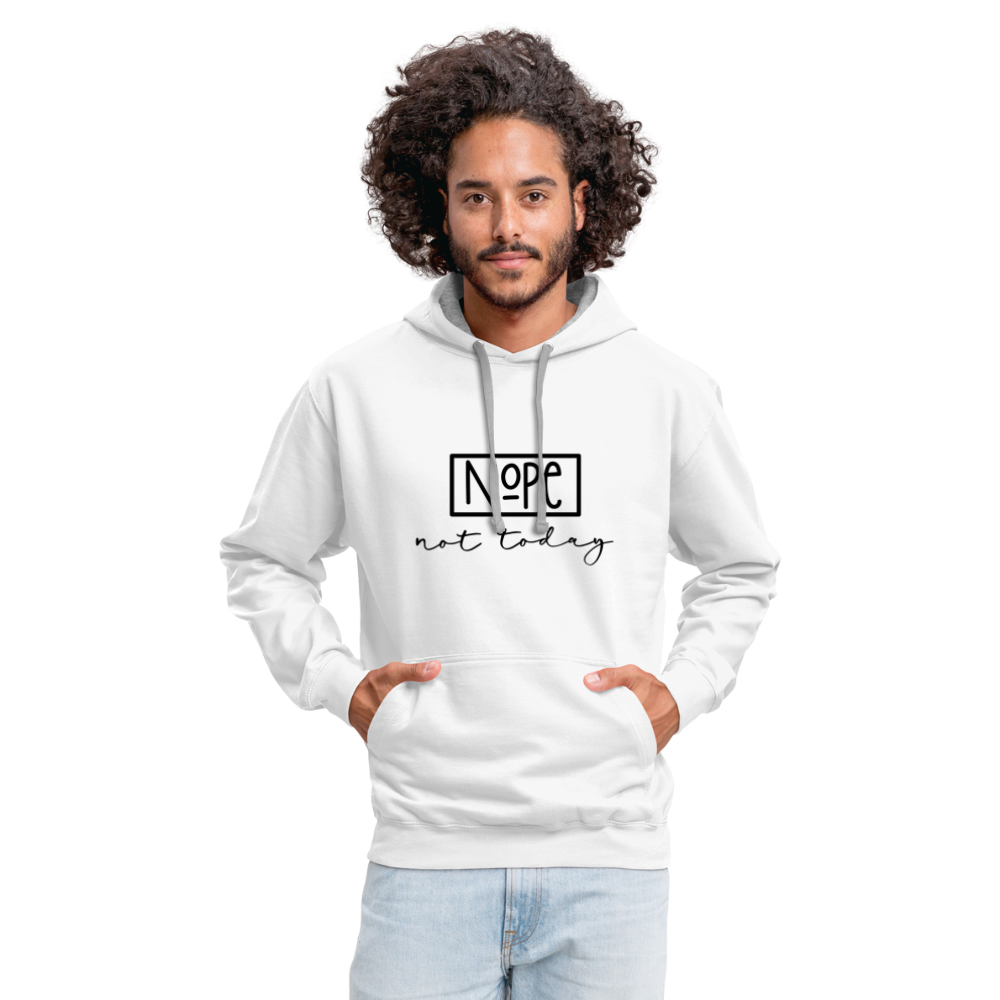 NoPe Not Today Heavy Hoodie Color: white/gray