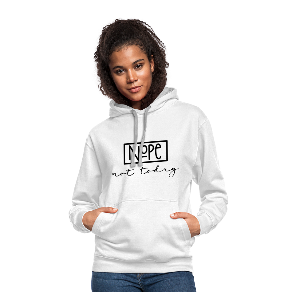 NoPe Not Today Heavy Hoodie Color: white/gray