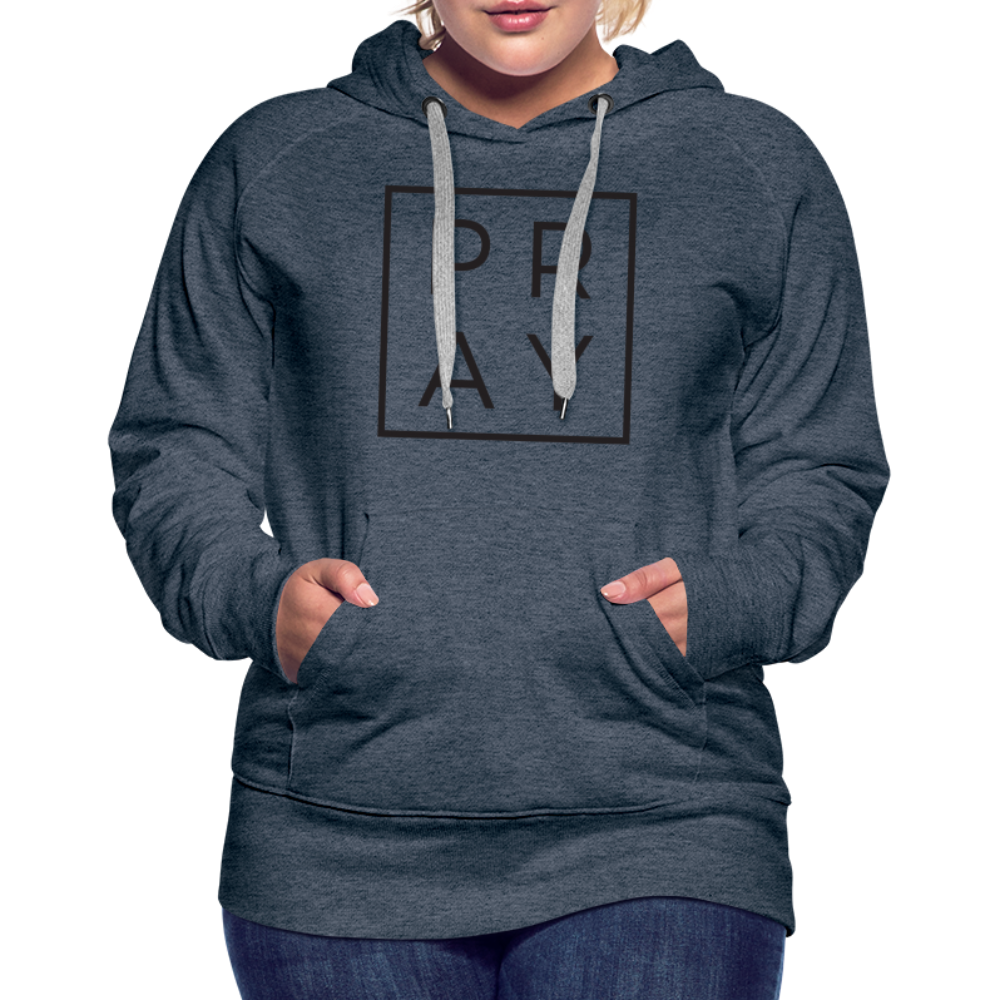 Women’s Premium Pray Hoodie - heather denim