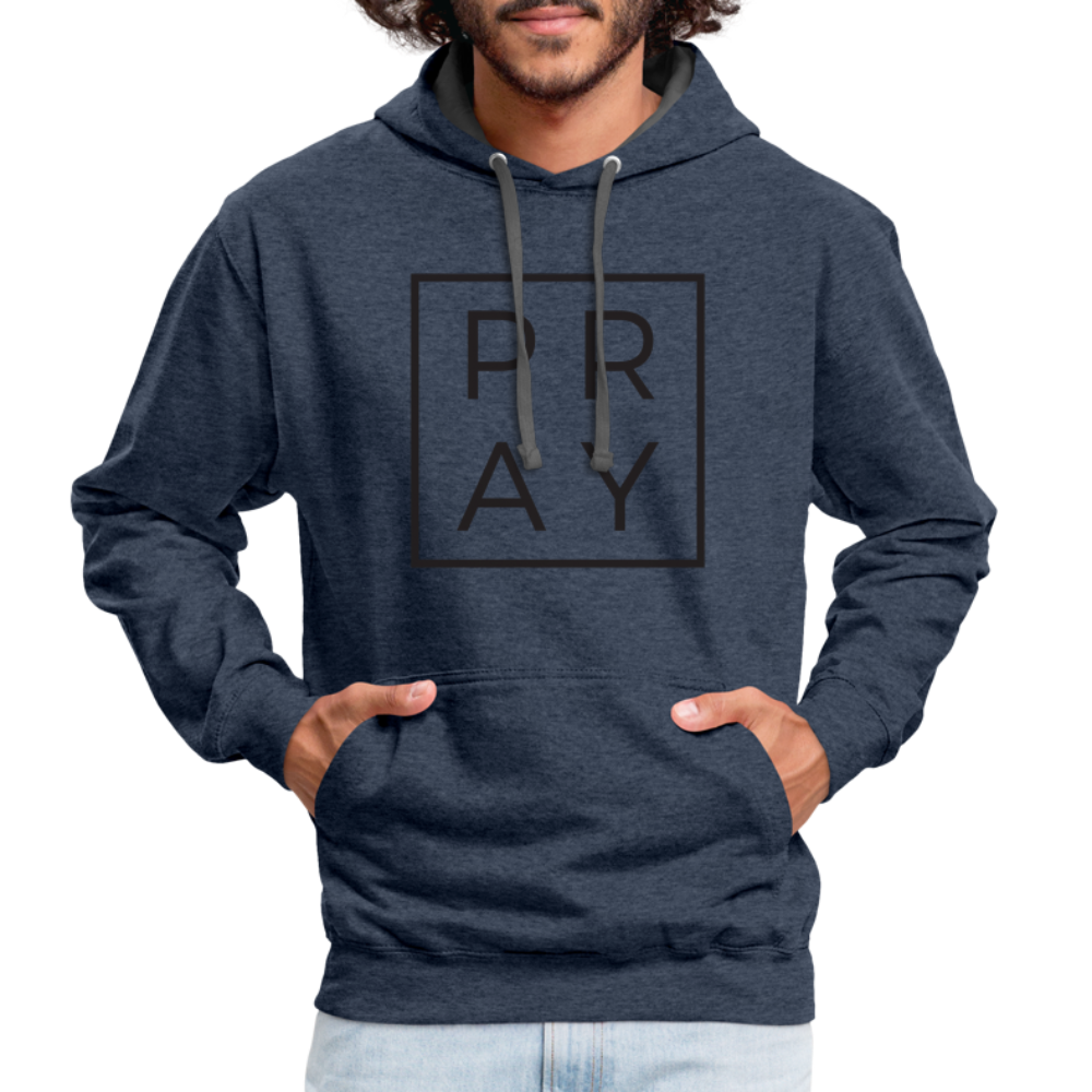 Premium Pray Hoodie – Bold Faith & Comfort Color: indigo heather/asphalt