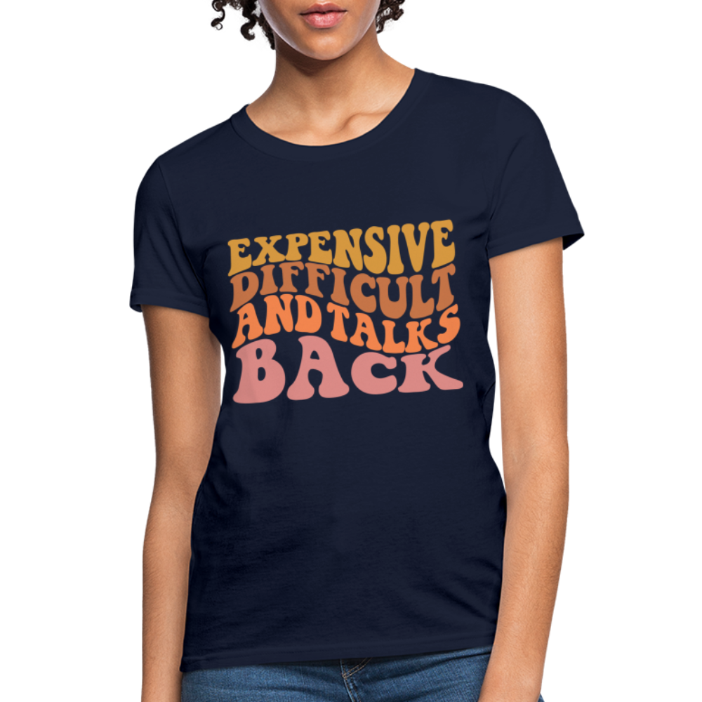 Expensive Difficult and Talks Back T-Shirt - navy