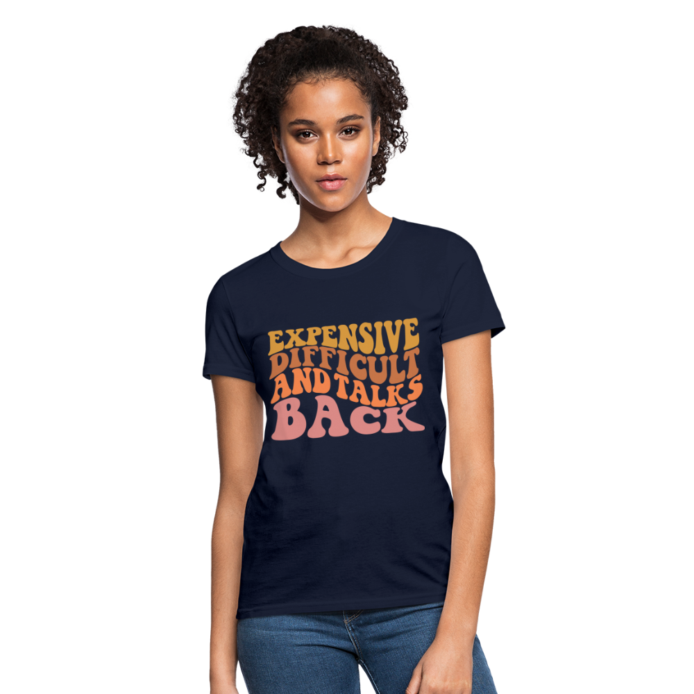 Expensive Difficult and Talks Back T-Shirt - navy