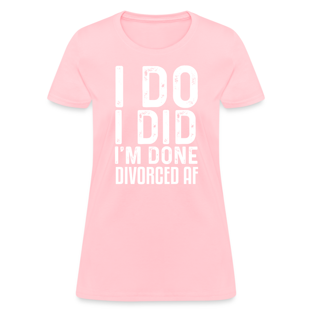 Divorced AF Women's T-Shirt - pink