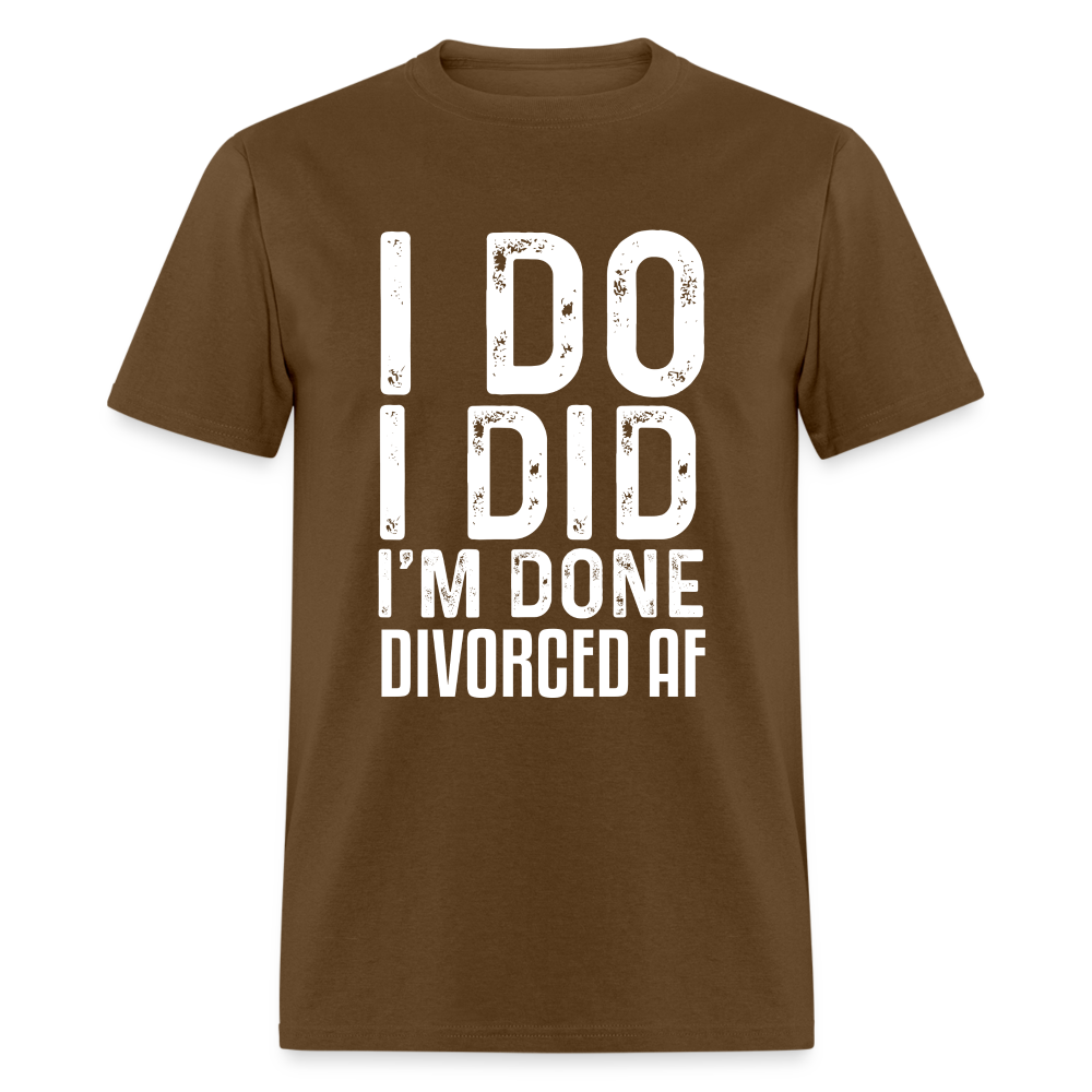 Divorced AF T-Shirt - brown