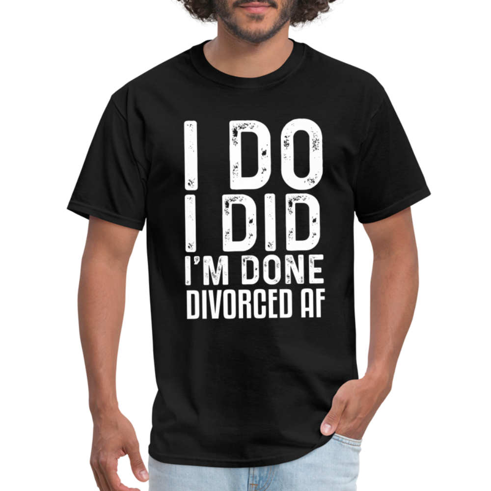 Divorced AF T-Shirt - black