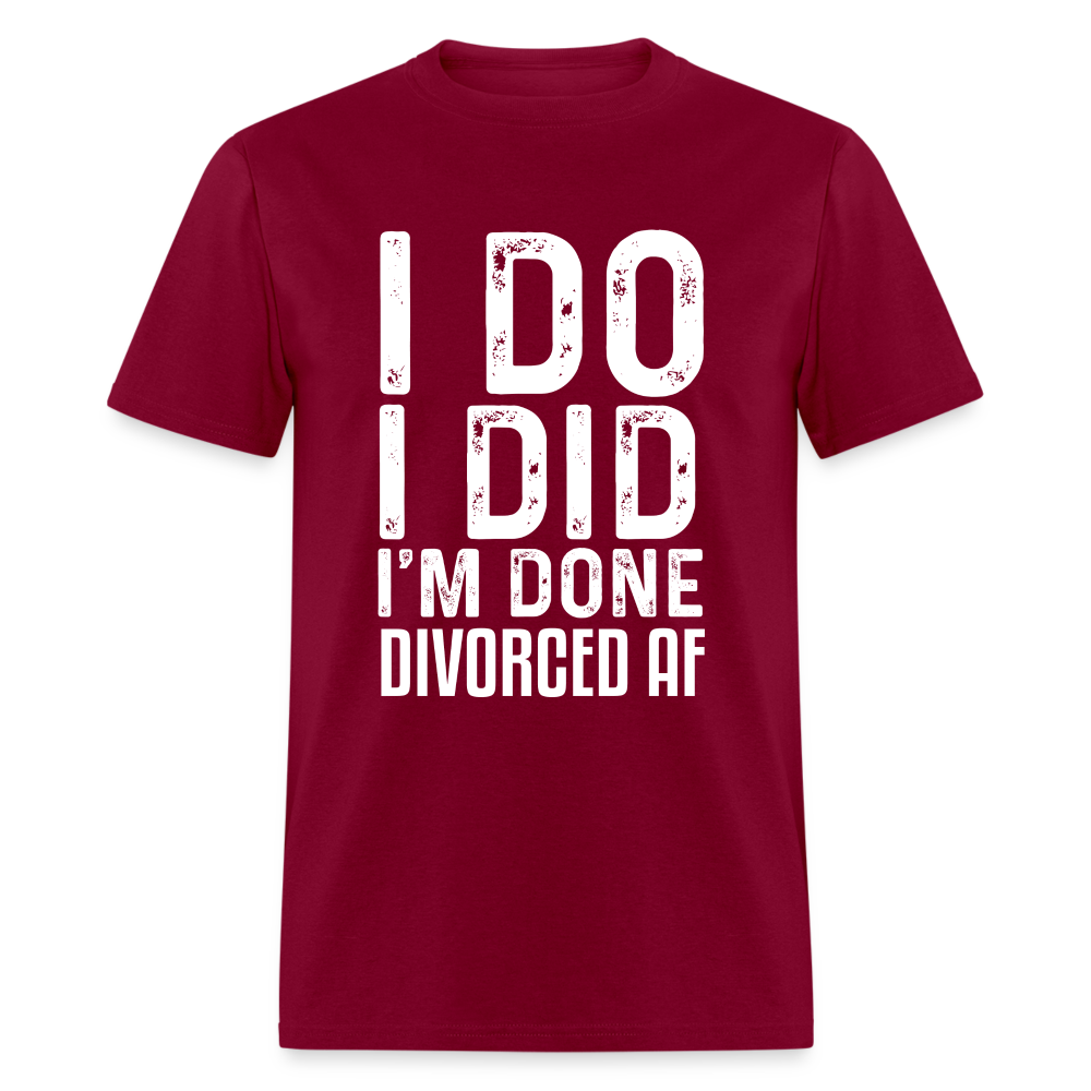 Divorced AF T-Shirt - burgundy