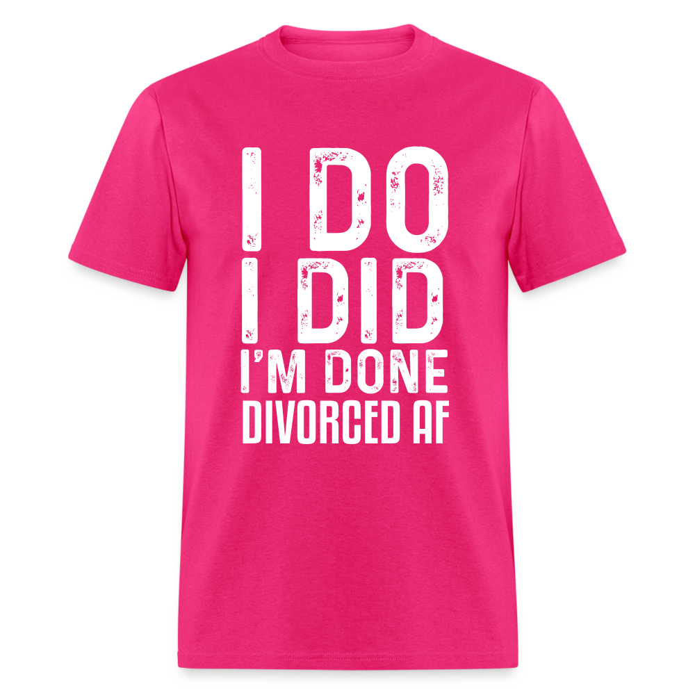 Divorced AF T-Shirt - fuchsia