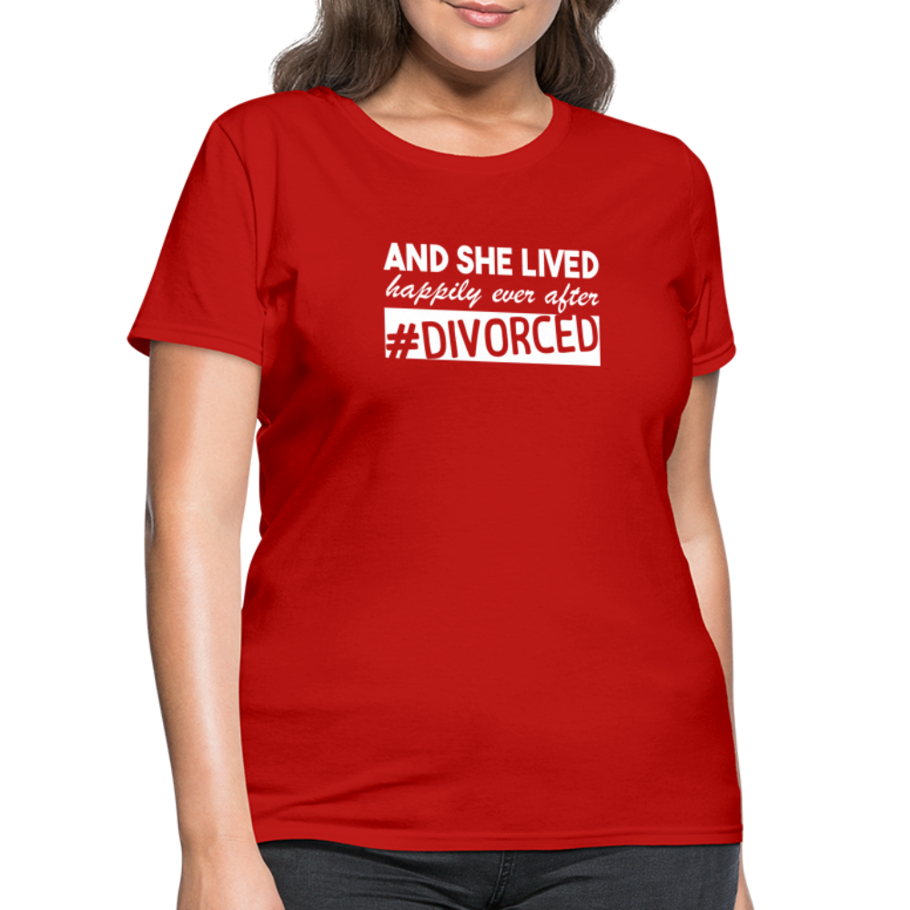 And She Lived Happily Ever After Divorced T-Shirt #Divorced - red