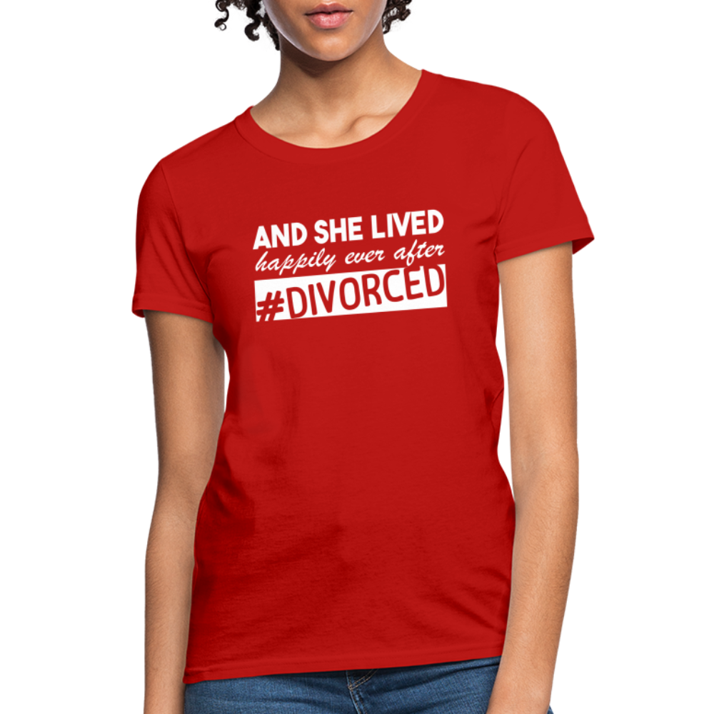 And She Lived Happily Ever After Divorced T-Shirt #Divorced - red