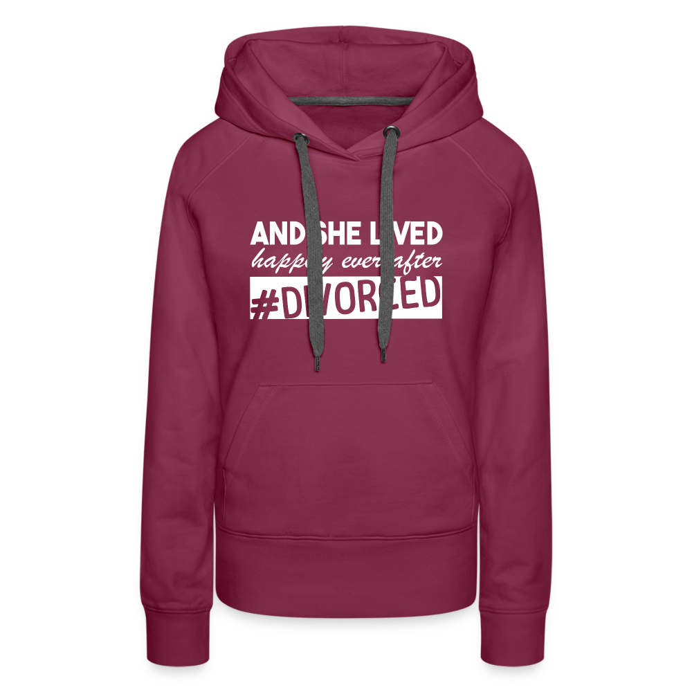 And She Lived Happily Ever After Divorced Women’s Premium Hoodie - burgundy