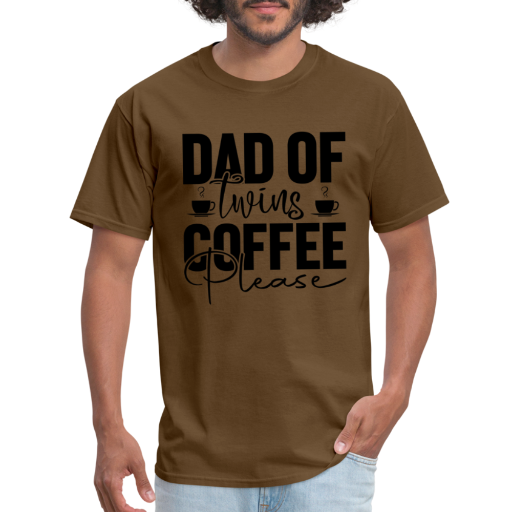 Dad of Twins Coffee Please T-Shirt - brown