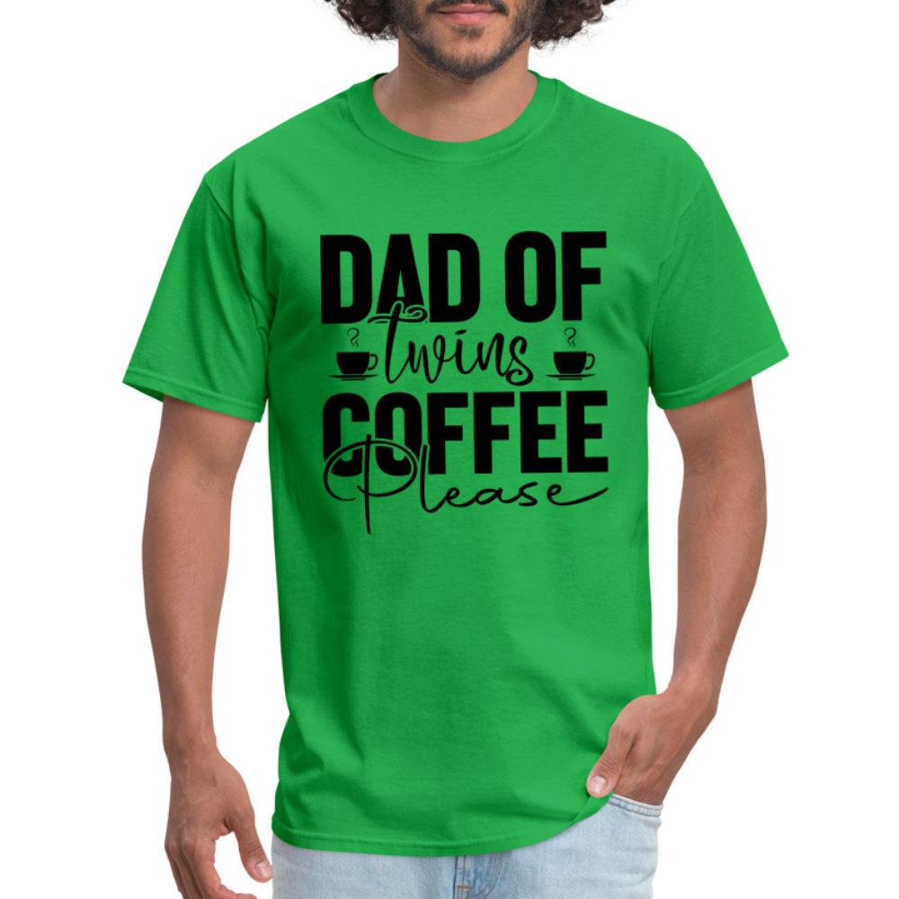 Dad of Twins Coffee Please T-Shirt - bright green