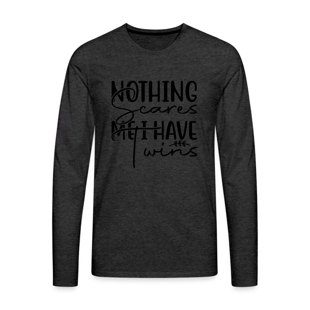 Nothing Scares Me I Have Twins Men's Premium Long Sleeve Shirt - charcoal grey